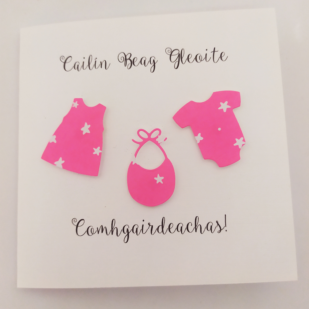 Cailin Beag Gleoite - baby card - clothes