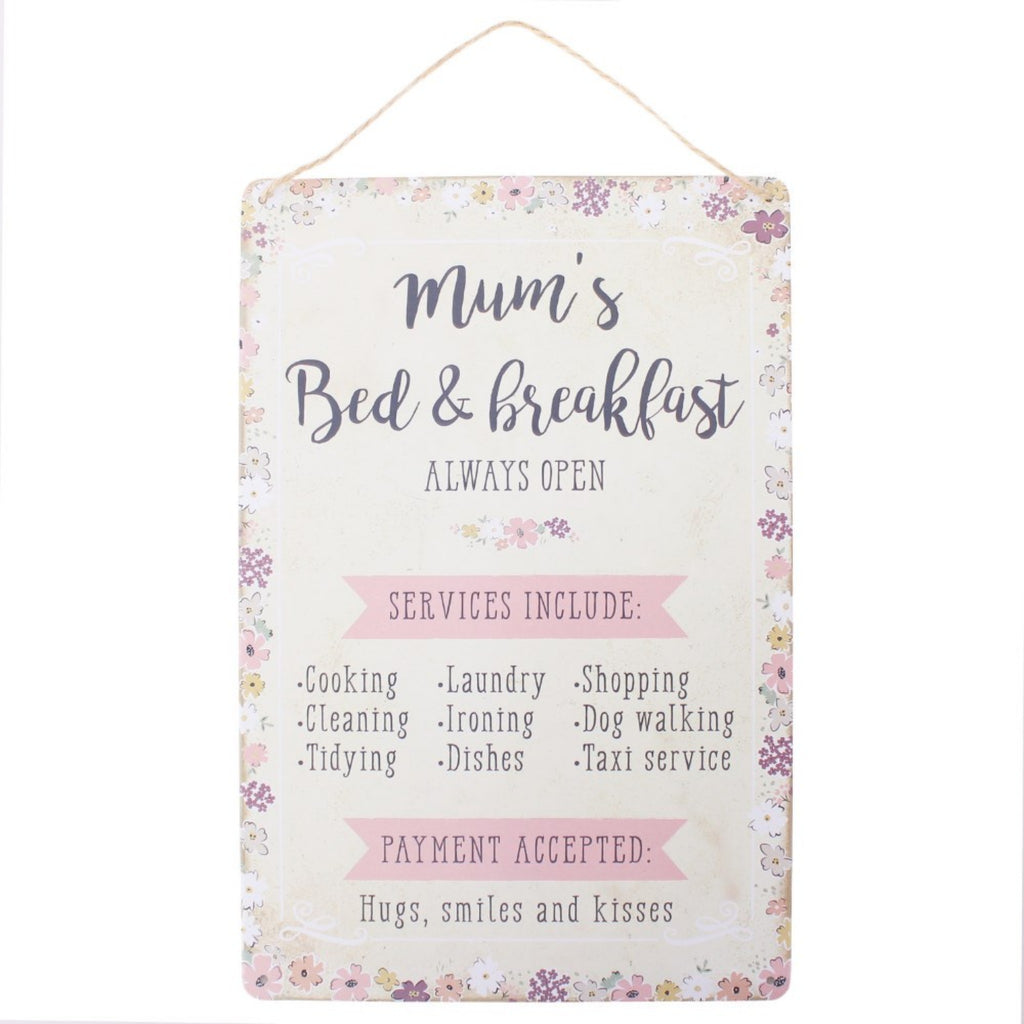Mum's Bed & Breakfast Sign