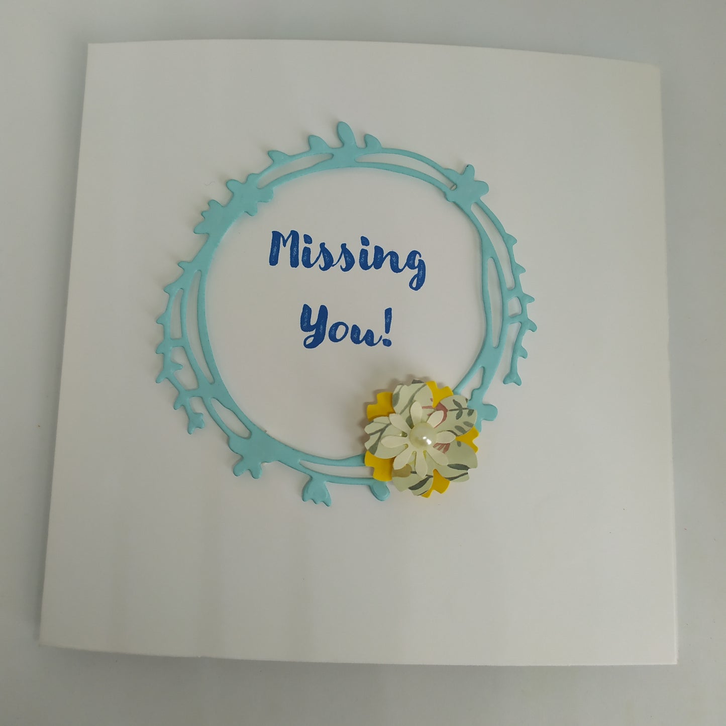 Missing You! Card
